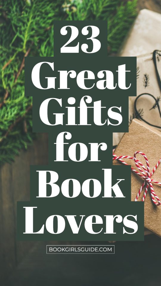 Gifts for Book Lovers - Book Girls' Guide