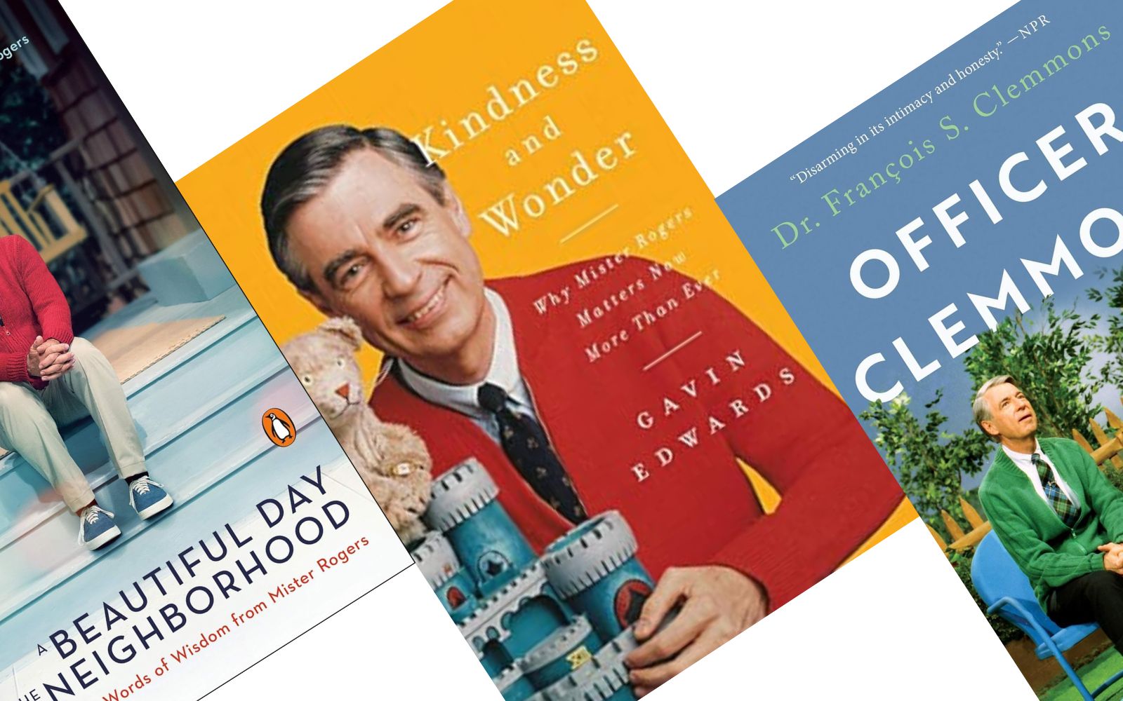 Books about Mr. Rogers - Images of 3 Fred Rogers Book Covers