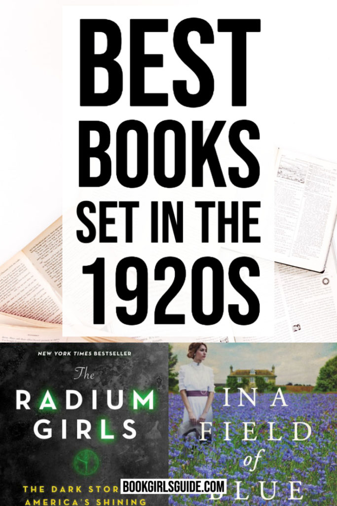 Cover of Radium Girls and In a Field of Blue under text - Best Books Set in the 1920s