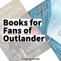 Black text on white rectange reading Books for Fans of Outlander placed over two obsurced book covers