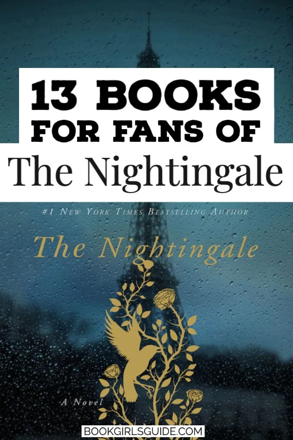 13 Books for Fans of the Nightingale - text over book cover