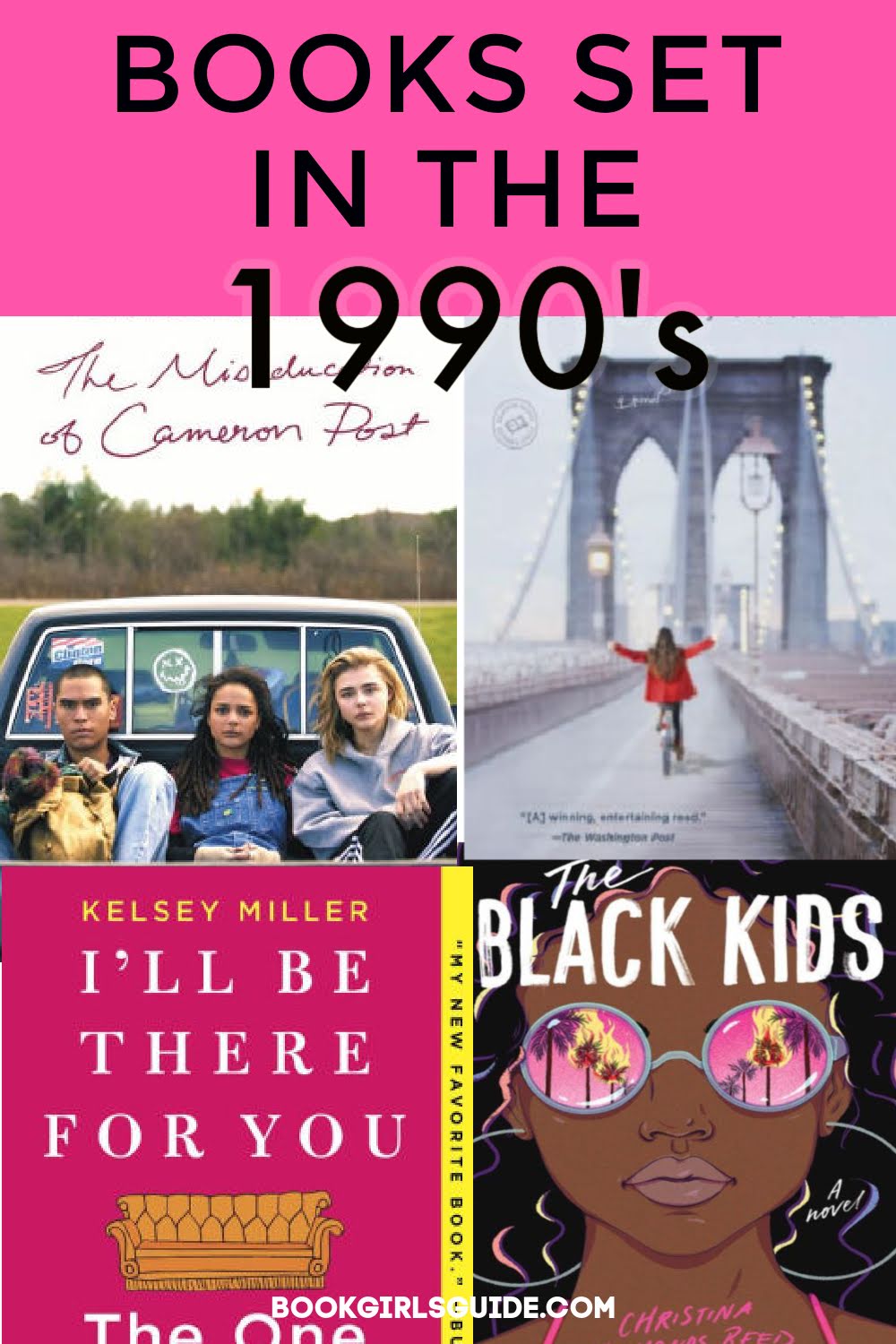 The Best Books Set in the 1990s - Text over book covers of The Black Kids, I'll be There For You, Someday, Maybe.