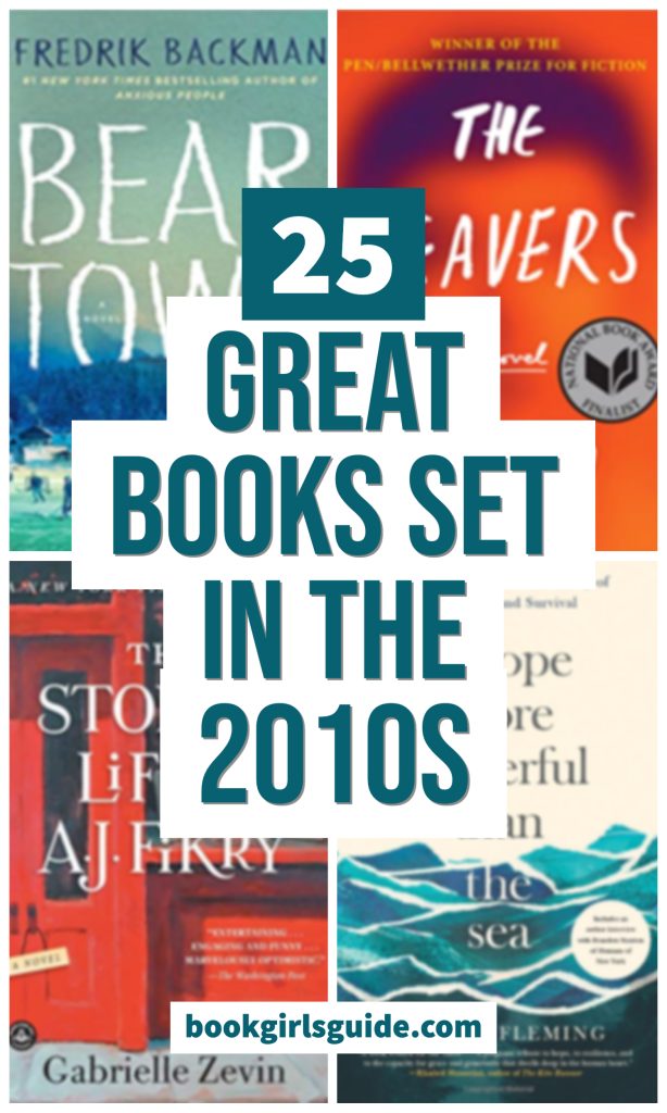 Text reading 25 Great Books Set in the 2010s over 4 green or red book covers