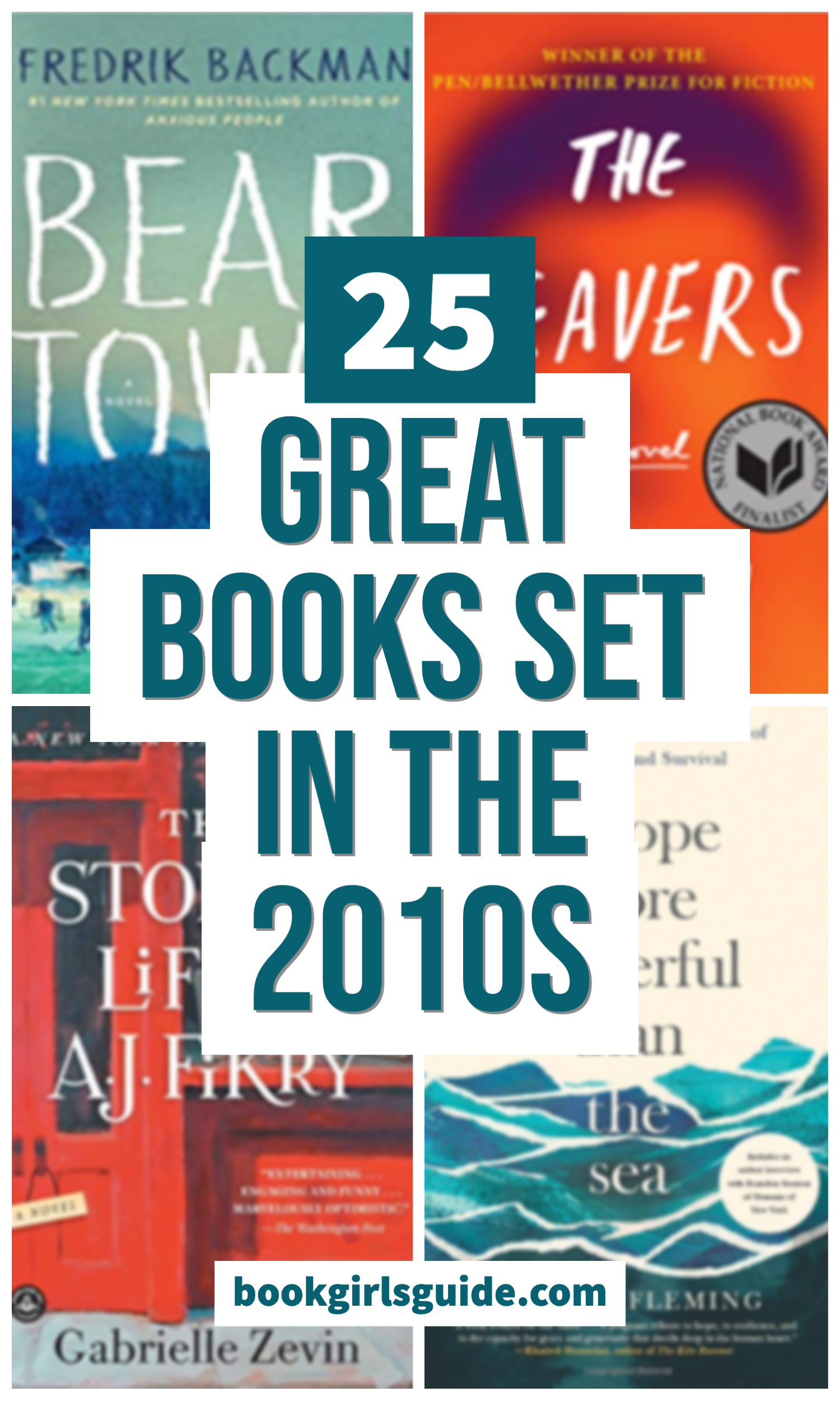 Text reading 25 Great Books Set in the 2010s over 4 green or red book covers