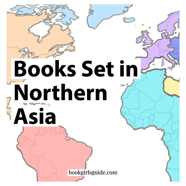 Books Set in Northern Asia