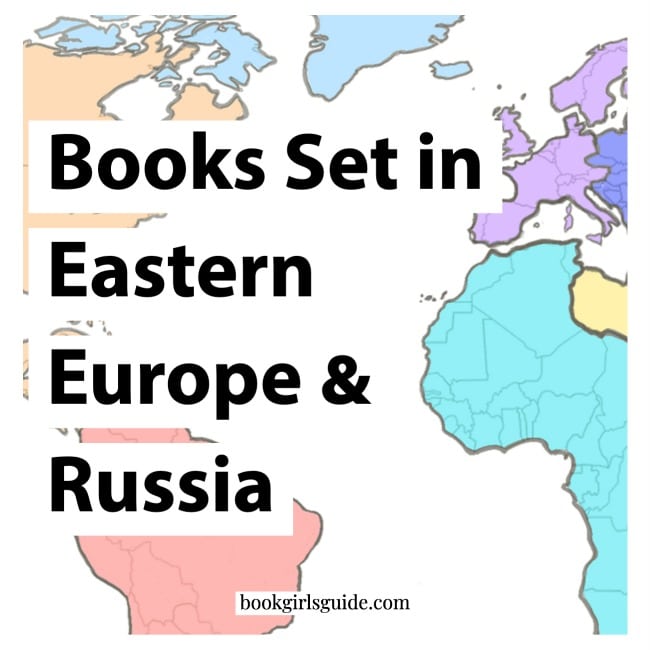 Books Set in Eastern Europe & Russia