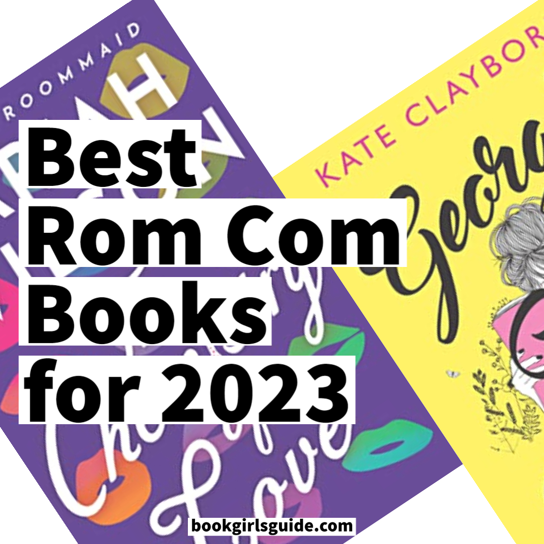 Best Rom Com Books Of 2023 Top Books For Romantic Comedy Lovers