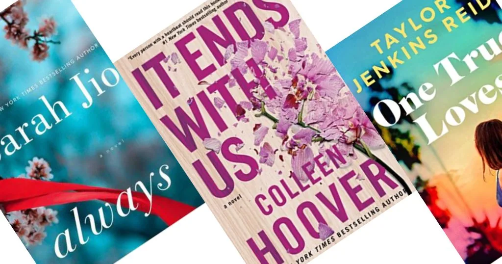 3 tilted book covers, Always by Sarah Jio and One True Loves on the sides representing books like It Ends with Us by Colleen Hoover (in the middle)