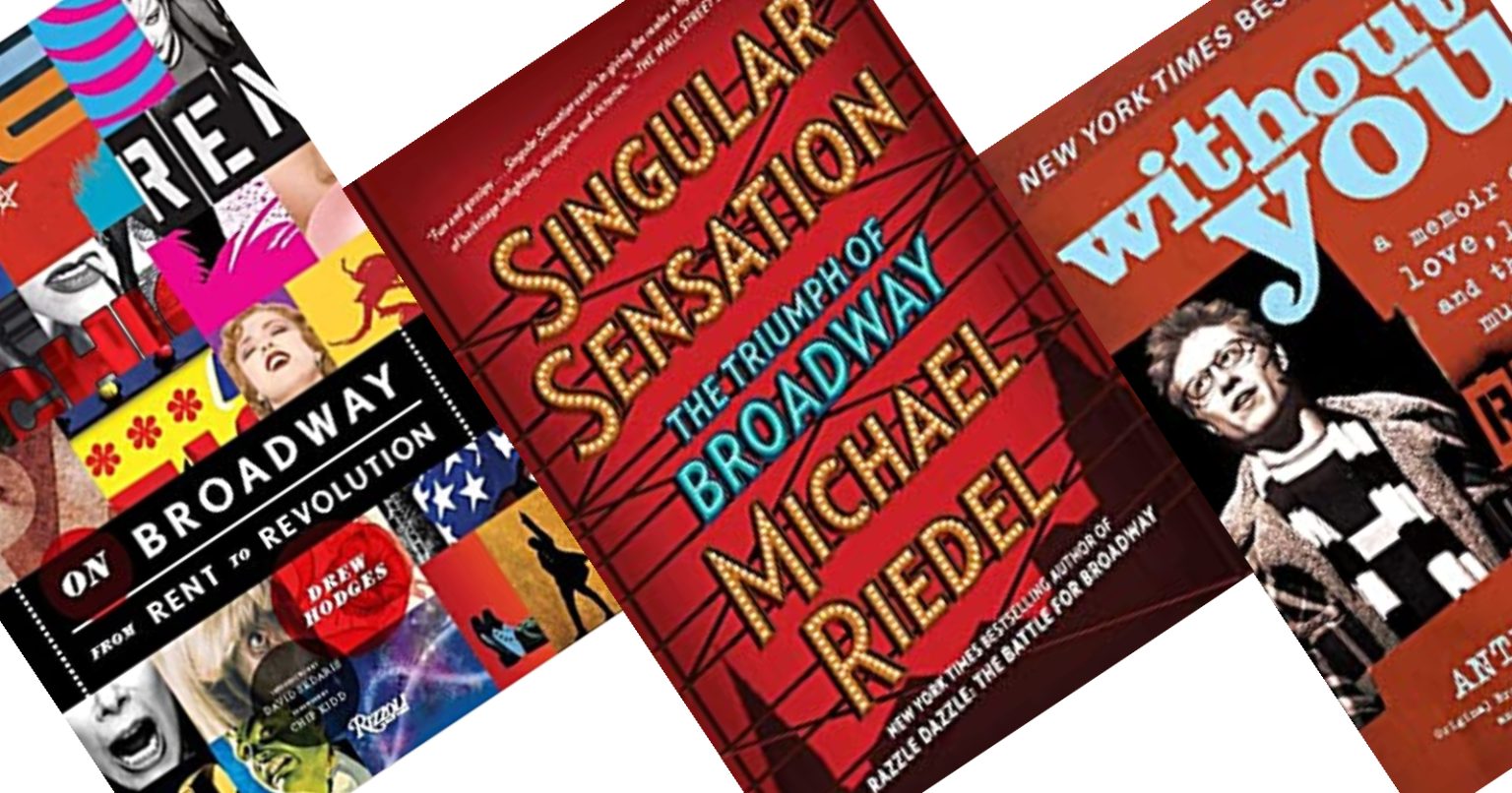 Musical Theatre Books For Broadway Lovers: Memoirs & Non-Fiction