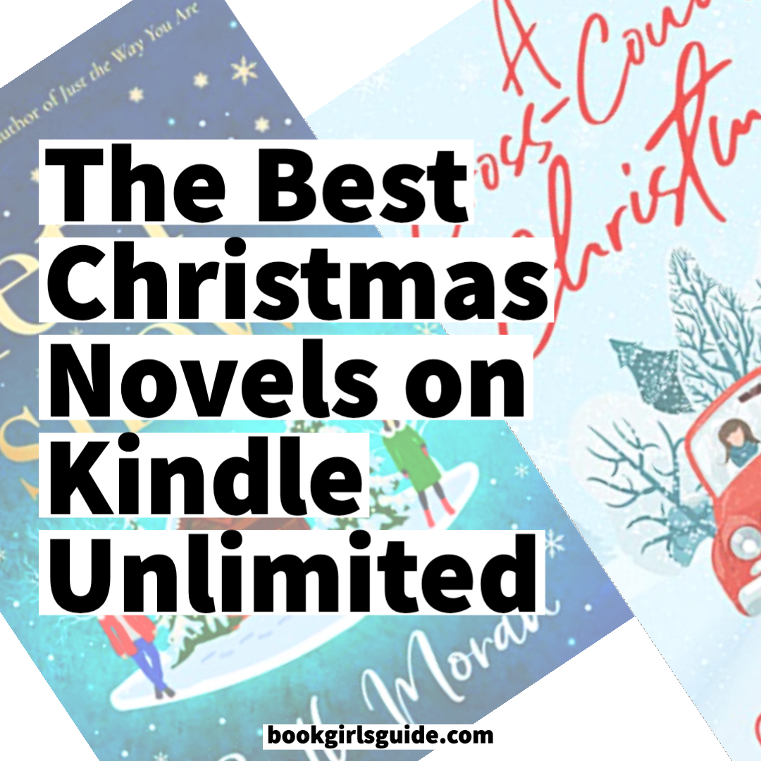 Best Kindle Unlimited Books For Christmas Book Girls Guide