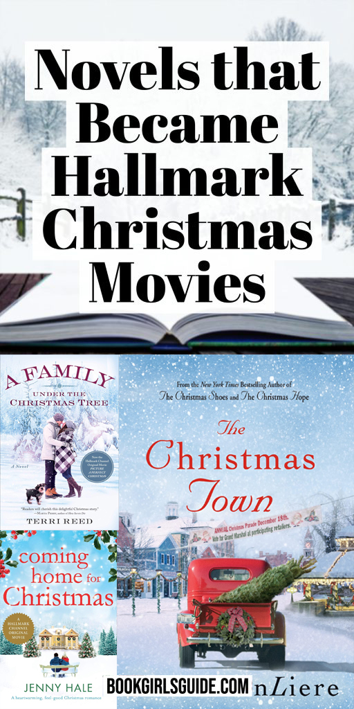 three Christmas book covers on the bottom with large text above that reads Novels that Become Hallmark Christmas Movies