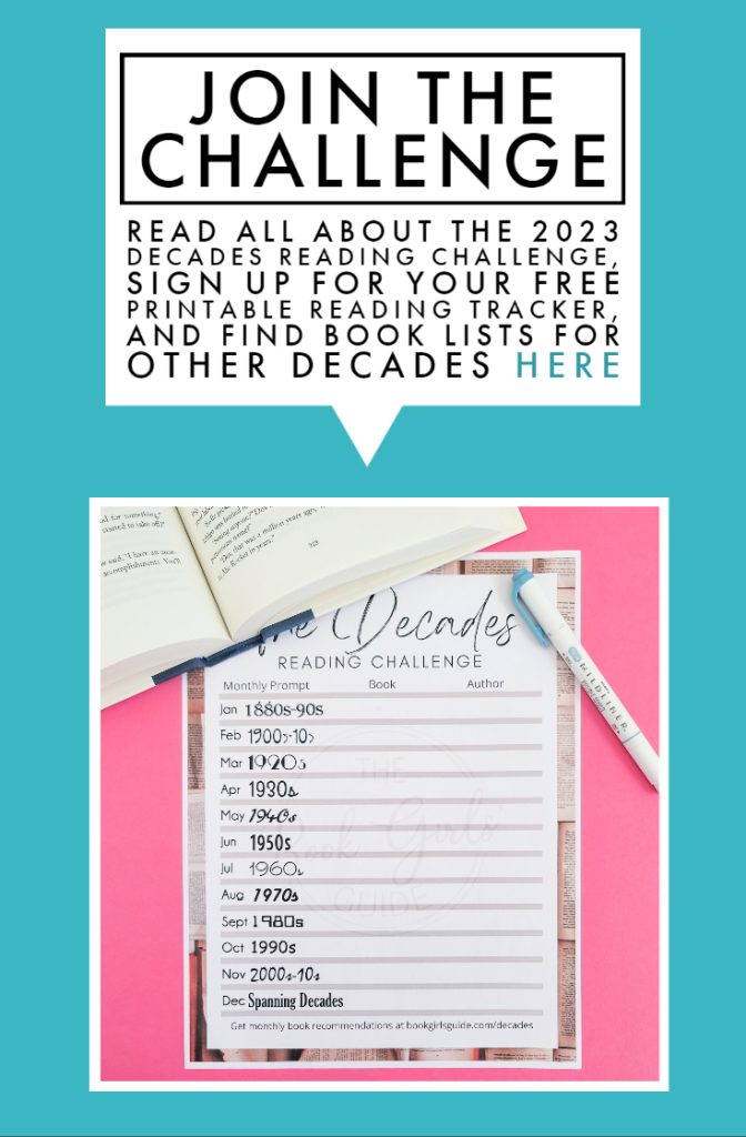 Photo of the decades reading challenge printable with text about how to join the challenge