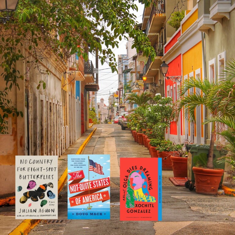 Photo of a colorful street in old San Juan, Puerto Rico with three covers of books set in the US Territories