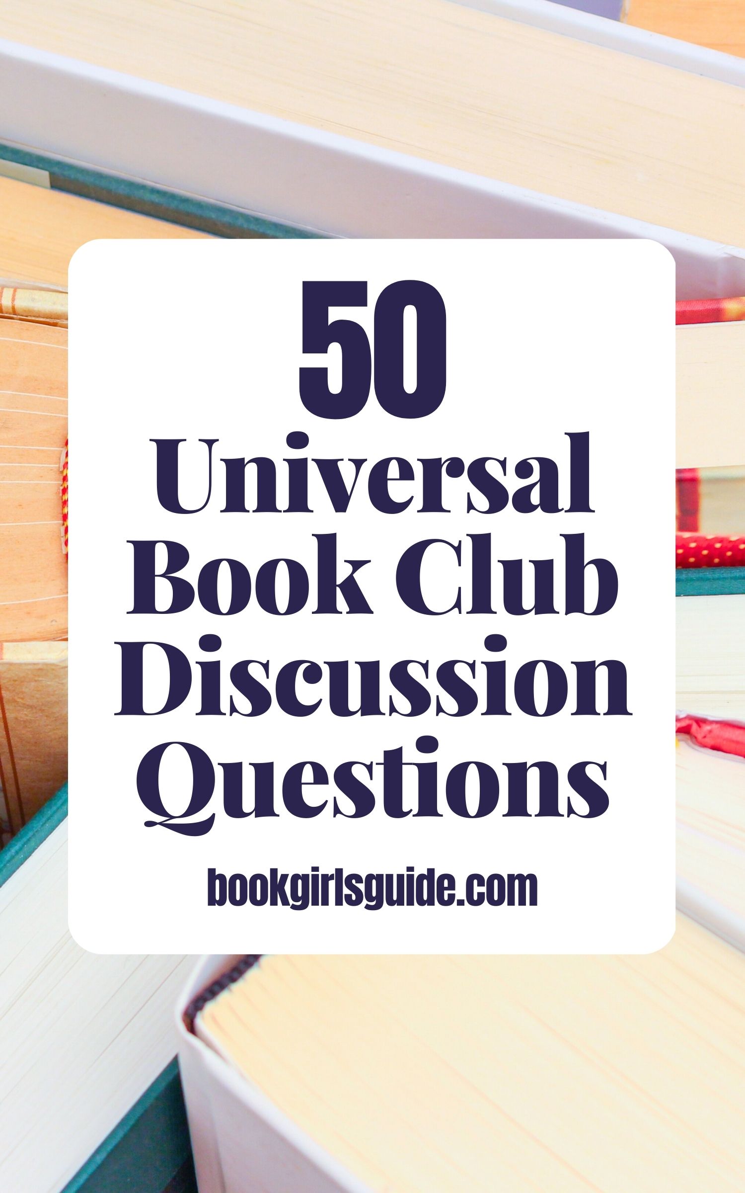 50 Book Club Questions for Good Discussions About Any Novel