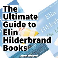 Two blue book covers at an angle with text overlay that reads The Ultimate Guide to Elin Hilderbrand Books