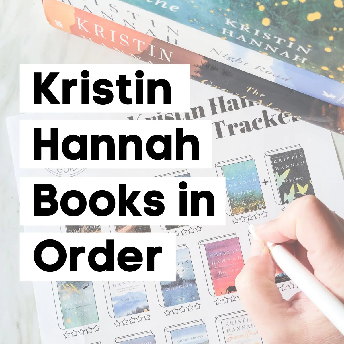 Kristin Hannah Books in Order