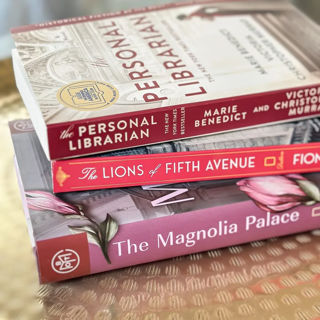 Stack of 3 books - The Magnolia Palace, Lions of Fifth Avenue, & The Personal Librarian
