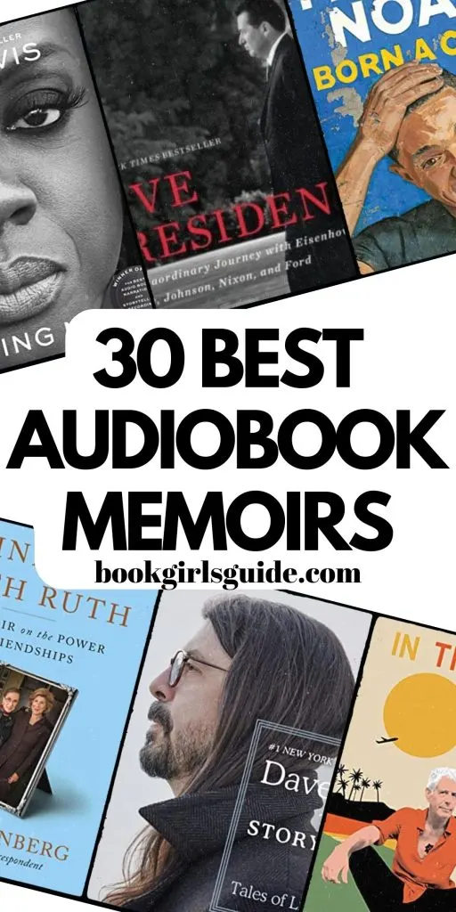 Six audiobook book covers, three angled across the top of the image and three across the bottom. Bold black text across the center of the image reads 30 Best Audiobook Memoirs