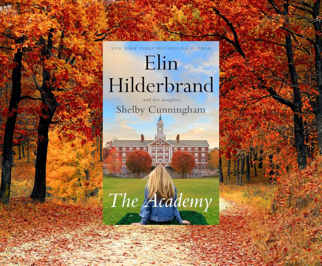 Road winding throuhg fall leaves with the cover of Elin Hilderbrand's 2025 novel, The Academy