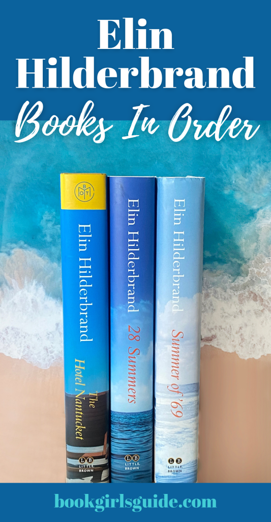 Photo of three blue book spines in front of sand and waves with text that reads Elin Hilderbrand Books in Order