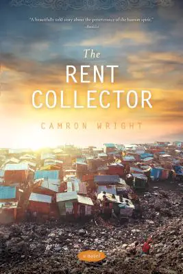 Rent Collector Book Cover - image of shanty-style homes on trash dump
