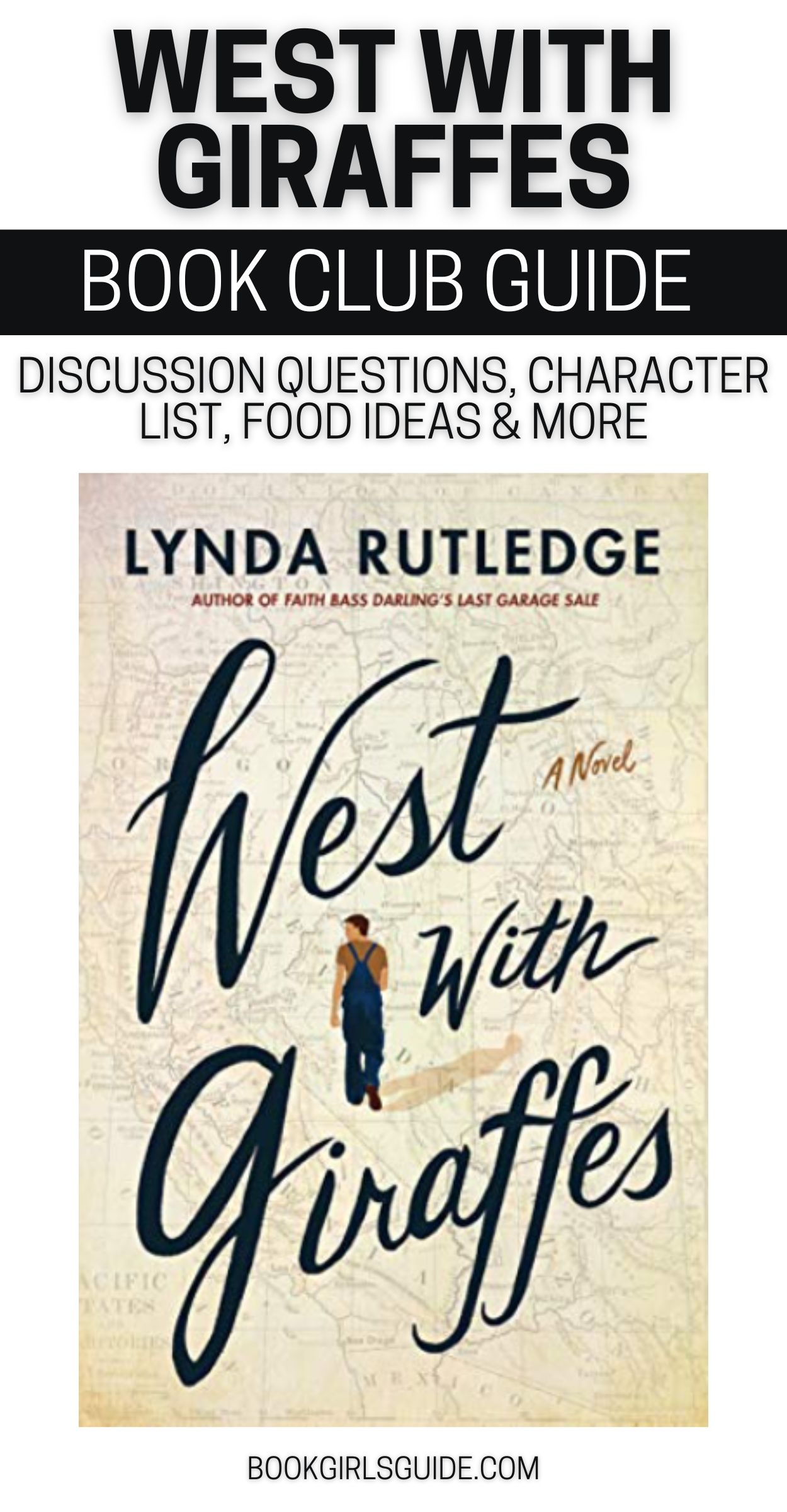 West with Giraffes Book Club Questions & Guide