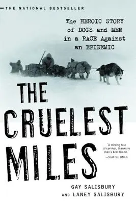 The Cruelest Miles book cover
