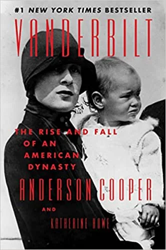 Vanderbilt: The Rise and Fall of an American Dynasty book cover