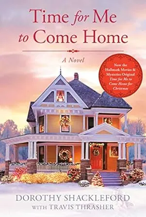 Time for Me to Come Home book cover