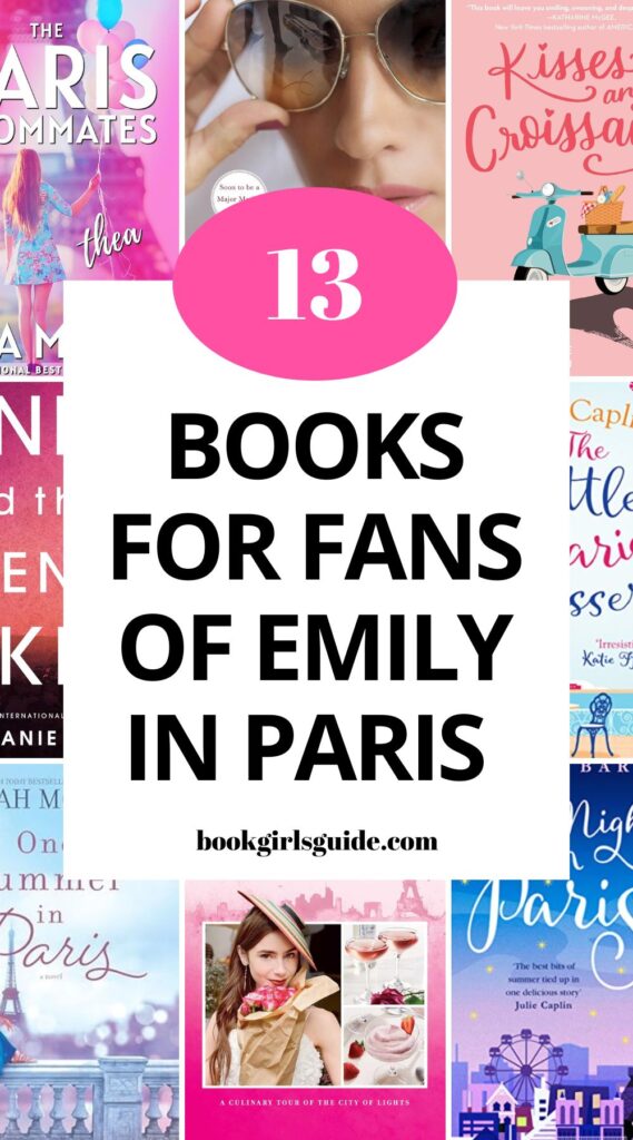 book covers covered by text that reads 12 Books for Fans of Emily in Paris