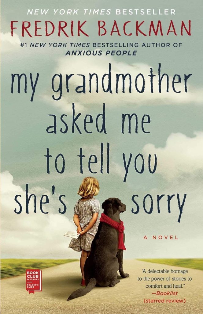 My Grandmother Asked Me to Tell You She's Sorry book cover