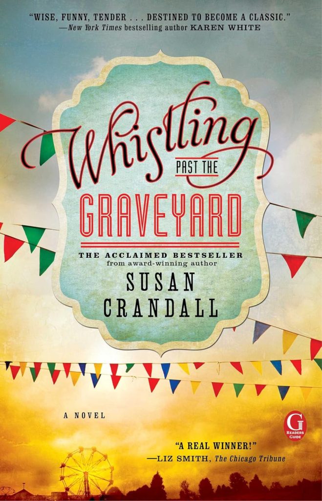 Whistling Past the Graveyard book cover