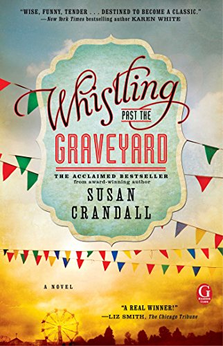 Whistling Past the Graveyard book cover