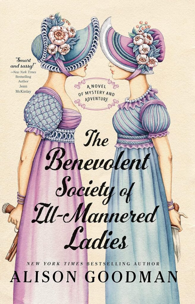 Benevolent Society of Ill-Mannered Ladies book cover