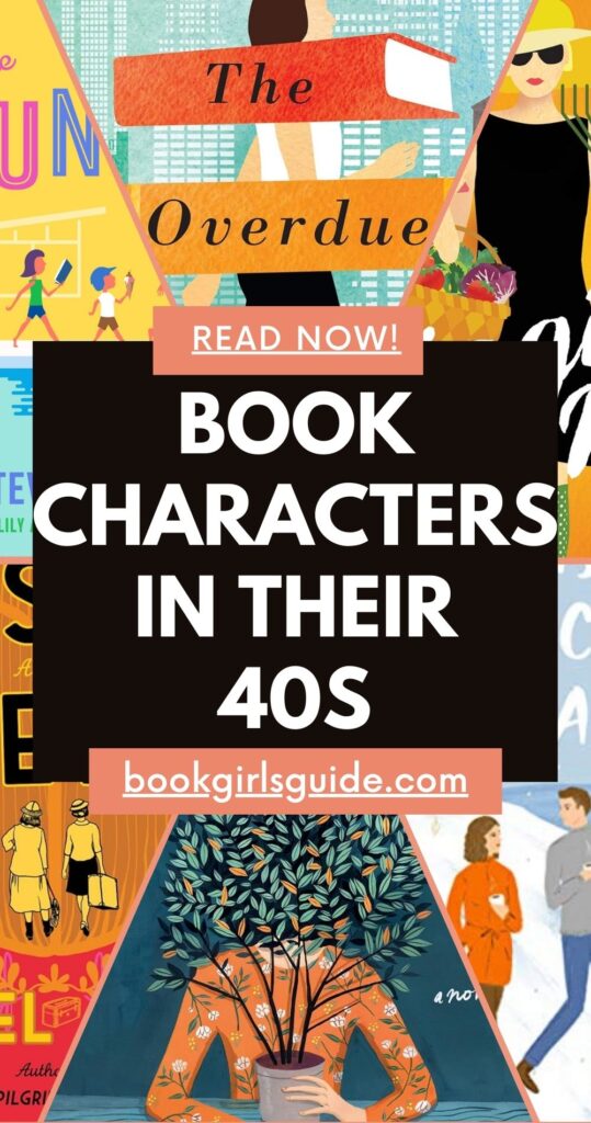 Book Characters in Their 40s - white text on black box, surrounded by books