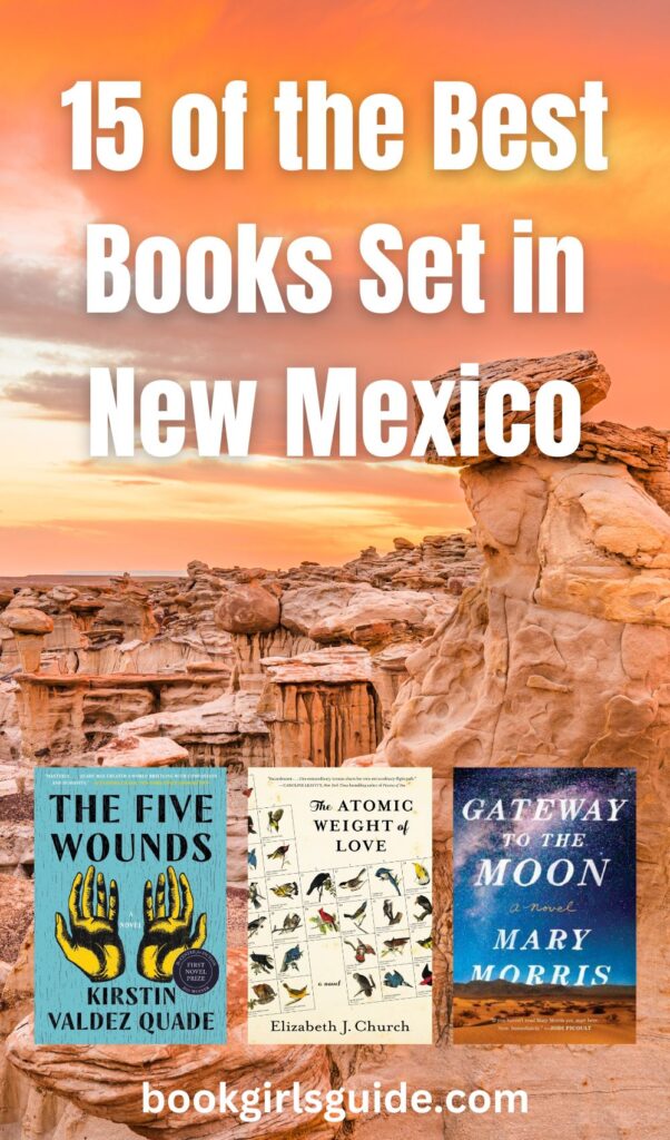 Image of orange rocks and skies of Bisti park in New Mexico with three book covers. Text overlay reading 15 of the Best Books Set in New Mexico