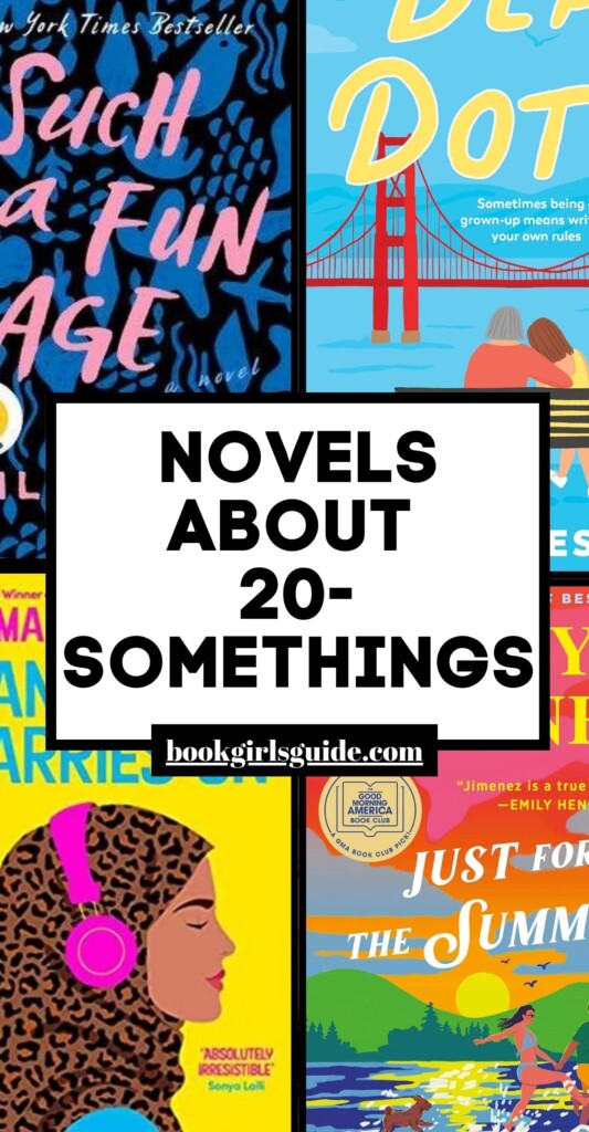 Four book covers at the corners of the image with text in the middle that reads Novels About 20-Somethings