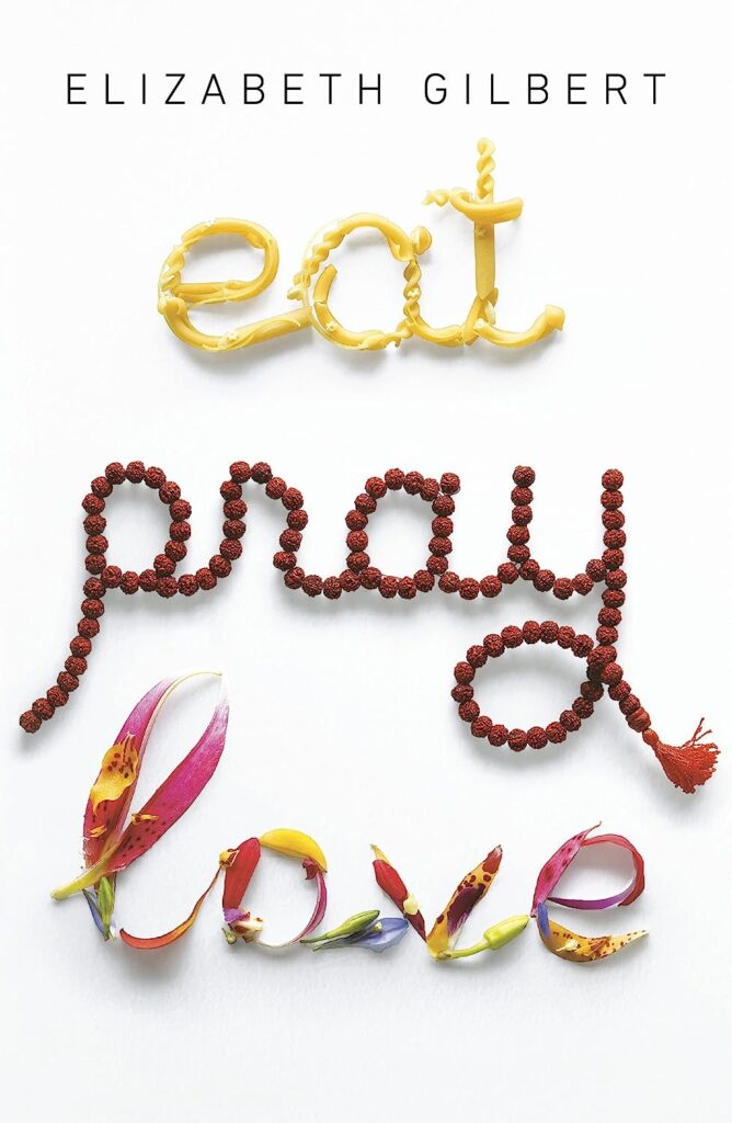 Eat Pray Love book cover