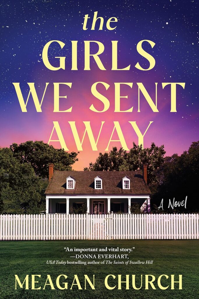 Girls We Sent Away book cover