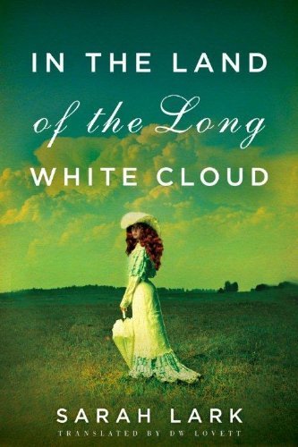 In the Land of the Long White Cloud book cover