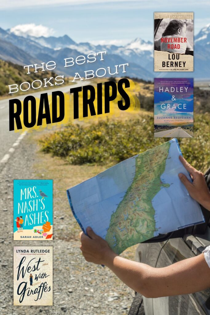 A road leading to the mountains and hands holding a map along with four book covers and text that says "the best books about road trips"