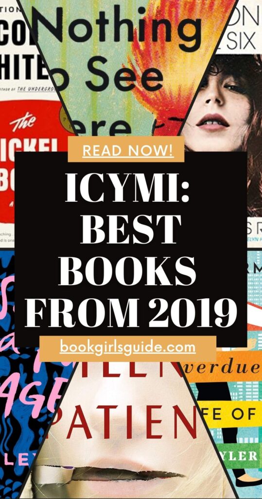 Portions of six book covers with a text overlay that reads In Case You Missed It: Best Books from 2019