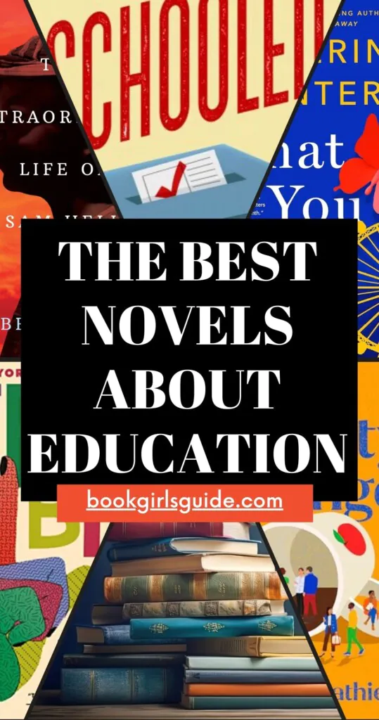 The Best Novels About Education