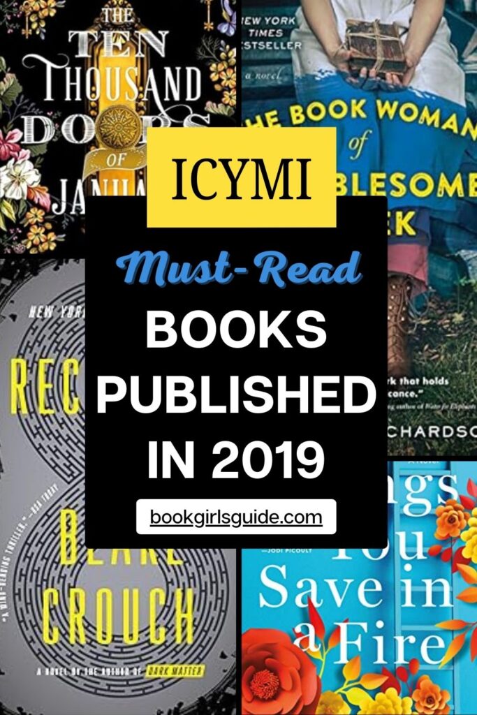 Portions of four book covers with a text overlay that reads In Case You Missed It: Must Read Books Published in 2019