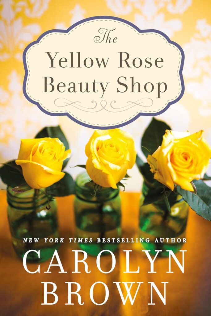 Yellow Rose Beauty Shop Book Cover