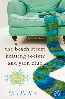 Beach Street Knitting Society and Yarn Club book cover