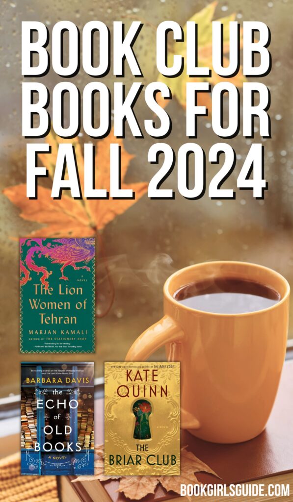 promotional graphic for this post reading Book Club Books for Fall 2024 on top of image of books and coffee