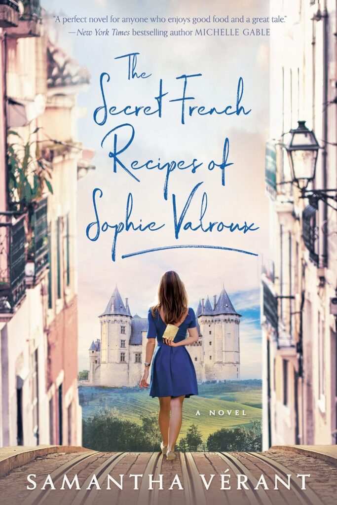 Secret French Recipes of Sophie Valroux book cover