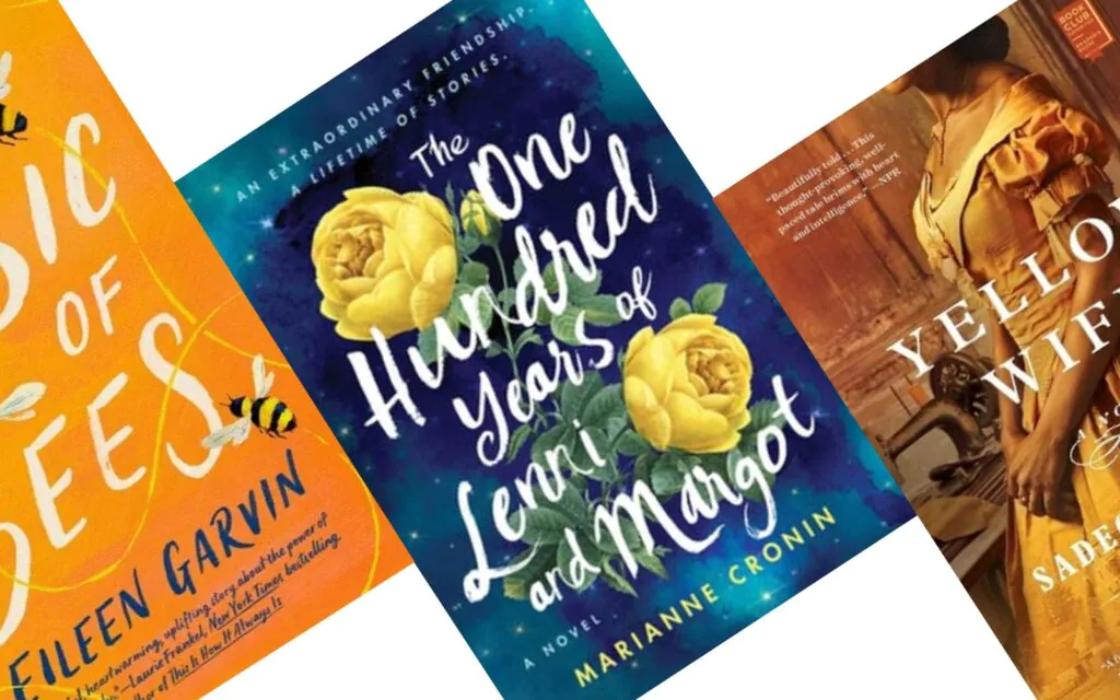 Three tilted book covers - The Music of Bees, One Hundred Years of Lenni & Margot, and The Yellow Wife