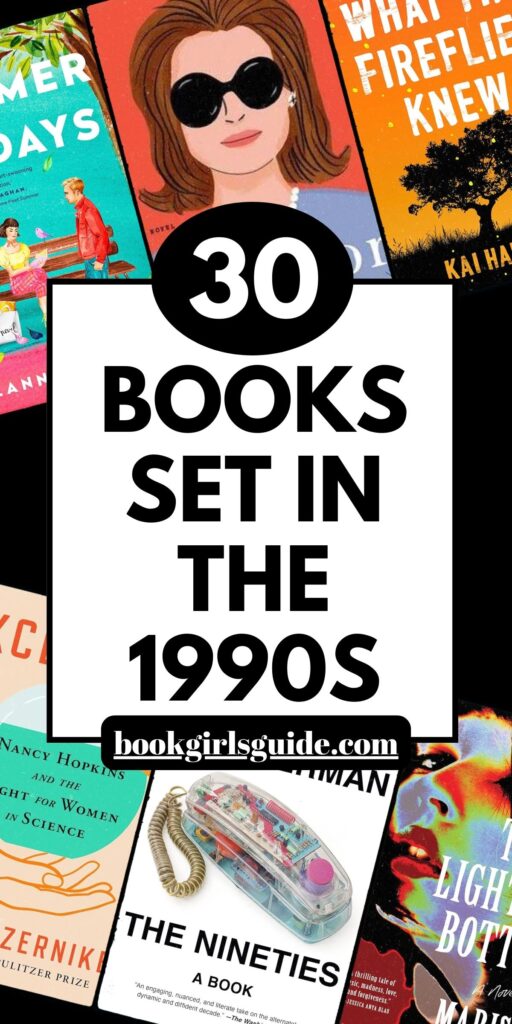 Six book covers across the image in two angled rows with a white rectangle in th middle and black text that says 30 Books Set in the 1990s